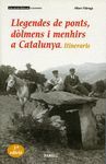 LLEGENDES DE PONTS I MENHIRS DE CATALUNYA