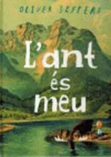 L'ANT ÉS MEU