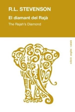 EL DIAMANT DEL RAJÀ = THE RAJAH