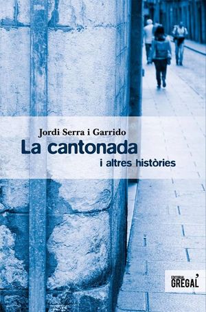 LA CANTONADA I ALTRES HISTÒRIES