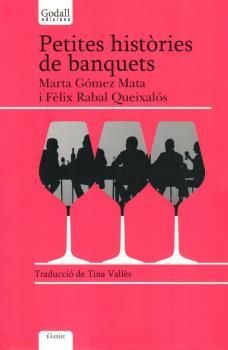 PETITES HISTÒRIES DE BANQUETS