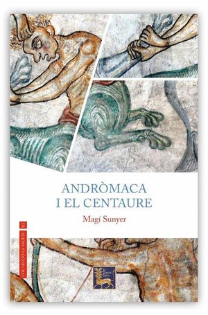 ANDRÒMACA I EL CENTAURE