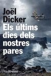 ELS ÚLTIMS DIES DELS NOSTRES PARES