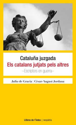 CATALUÑA JUZGADA ELS CATALANS JUTJATS PELS ALTRES