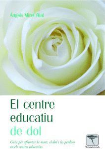 EL CENTRE EDUCATIU DE DOL