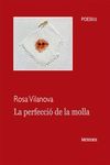 LA PERFECCIÓ DE LA MOLLA