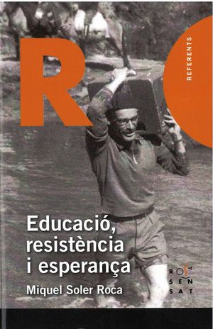 EDUCACIÓ, RESISTÈNCIA I ESPERAÇA