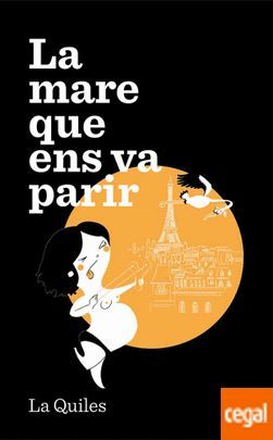 LA MARE QUE ENS VA PARIR
