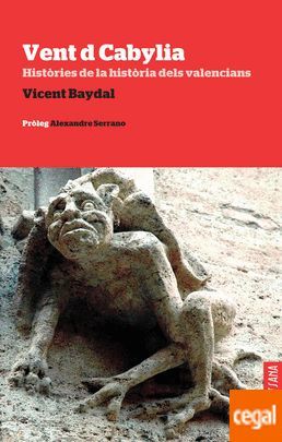 VENT D CABYLIA. HISTÒRIES DE LA HISTÒRIA DELS VALENCIANS