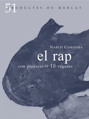 EL RAP: COM PREPARAR-LO 10 VEGADES