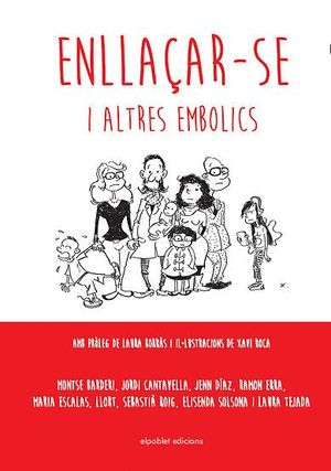 ENLLAÇAR-SE I ALTRES EMBOLICS