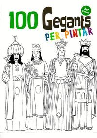 100 GEGANTS PER PINTAR. VOLUM 3