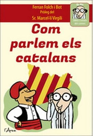 COM PARLEM ELS CATALANS