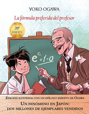 LA FÓRMULA PREFERIDA DEL PROFESOR (EDICIÓN ILUSTRADA)