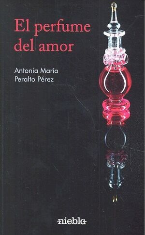 EL PERFUME DEL AMOR