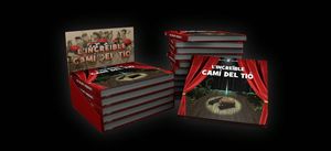 L'INCREÏBLE CAMÍ DEL TIÓ