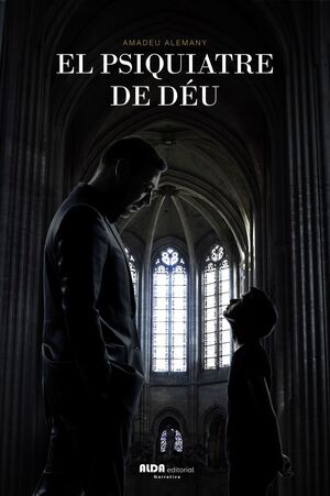 EL PSIQUIATRE DE DÉU