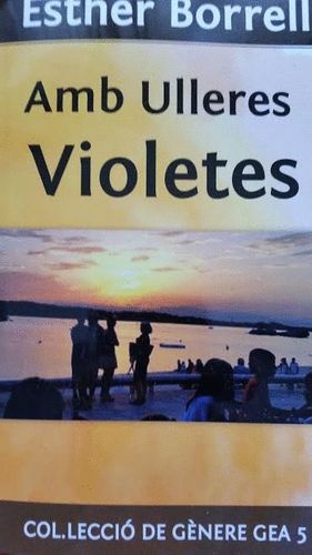 AMB ULLERES VIOLETES