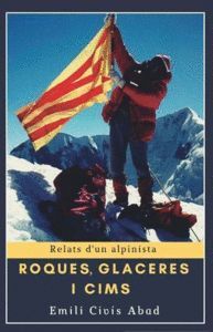 ROQUES, GLACERES I CIMS