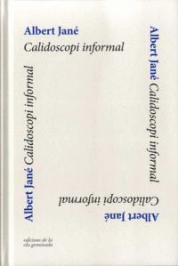 CALIDOSCOPI INFORMAL