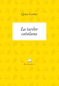 LA TARDOR CATALANA