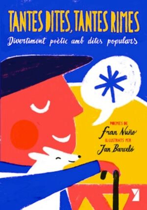 TANTES DITES, TANTES RIMES