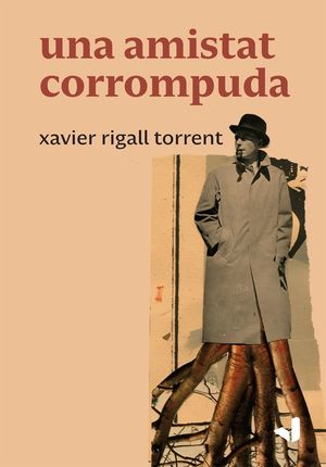 UNA AMISTAT CORROMPUDA
