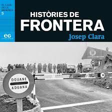 HISTÒRIES DE FRONTERA