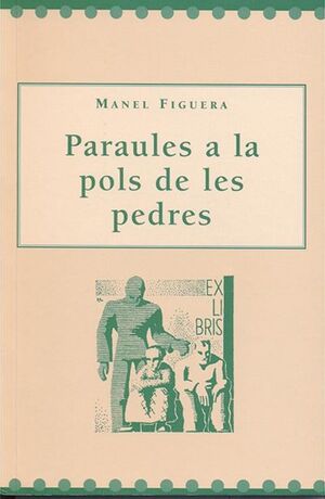 PARAULES A LA POLS DE LES PEDRES