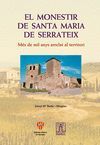 EL MONESTIR DE SANTA MARIA DE SERRATEIX