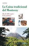 LA CUINA TRADICIONAL DEL MONTSENY. MÉS DE 100 RECEPTES DE LES PADRINES