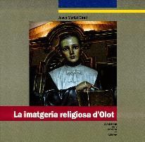 LA IMATGERIA RELIGIOSA D'OLOT