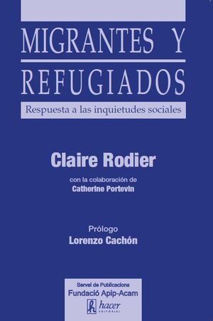 MIGRANTES Y REFUGIADOS