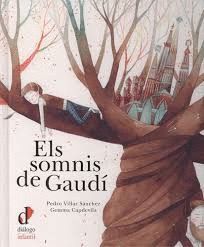 ELS SOMNIS DE GAUDÍ