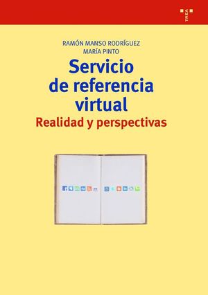 SERVICIO DE REFERENCIA VIRTUAL: REALIDAD Y PERSPECTIVAS