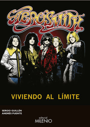 AEROSMITH: VIVIENDO AL LÍMITE