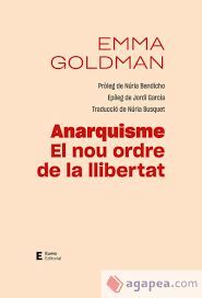 ANARQUISME. EL NOU ORDRE DE LA LLIBERTAT