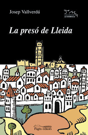 LA PRESÓ DE LLEIDA