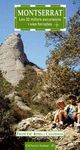 MONTSERRAT 32 EXCURSIONS I VIES FERRADES M3