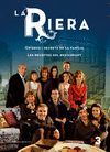 LA RIERA ORIGENS SECRETS I RECEPTES DEL RESTAURANT