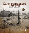 CAMP D'ARGELERS 1939-1942  (RÚSTEGA)