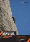 MONTSSERRAT ROCK CLIMBS (VESSANT SUD) ESCALADA