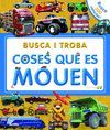 BUSCA I TROBA. COSES QUE ES MOUEN