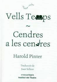 VELLS TEMPS / CENDRES A LES CENDRES