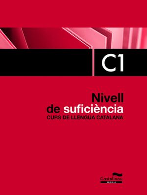 NIVELL DE SUFICIÈNCIA. C1. CURS DE LLENGUA CATALANA