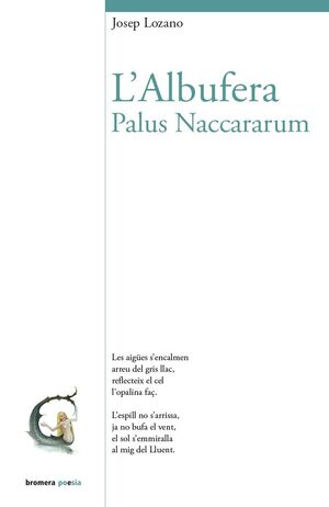 L'ALBUFERA. PALUS NACCARUM