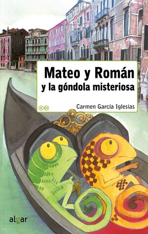 MATEO Y ROMÁN Y LA GÓNDOLA MISTERIOSA