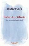 PATER AVE GLORIA