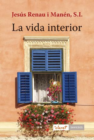 LA VIDA INTERIOR