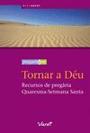 TORNAR A DÉU